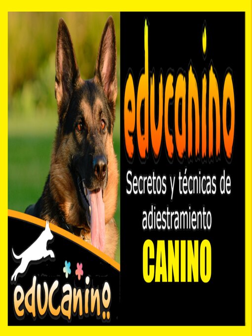 Title details for EDUCANINO, Secretos y técnicas de adiestramiento canino by Victor Montas - Available